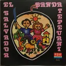 LP - Banda Tepeuani - El Salvador Libre
