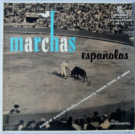 Banda De Aviación Española Conducted By Manuel Gomez De Arriba - Marchas Españolas