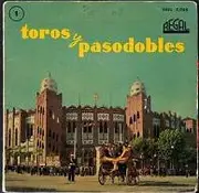 7inch Vinyl Single - Banda De La Plaza De Toros / Banda Del Regimiento De Infantería Jaén N.º 25 - Toros Y Pasodobles Selección Núm.1 - EP