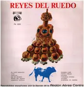 LP - Banda De La Region Aerea Central - Reyes Del Ruedo