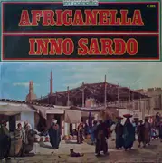 7inch Vinyl Single - Banda E Coro Nazionale Italiano - Africanella / Inno Sardo