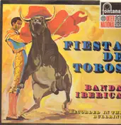 Banda Iberica - Fiesta Toros