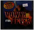 CD - Banda Loca, Kinito Mendez, Paradisio a.o. - Power mix Fever