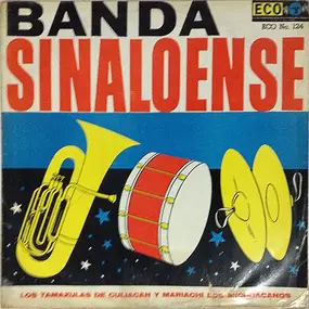 Banda Los Tamazulas De Culiacan , Mariachi Los Mi - Banda Sinaloense