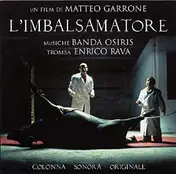 Banda Osiris - L'Imbalsamatore (Colonna Sonora Originale)