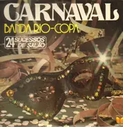 Banda Rio - Copa - Carnaval Banda Rio-Copa