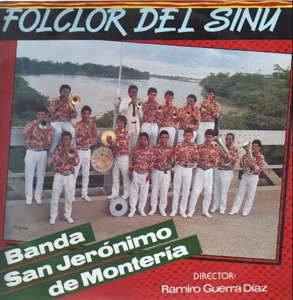 Banda San Jerónimo de Montería - Folclor Del sinu