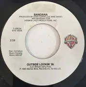 7inch Vinyl Single - Bandana - Outside Lookin' In