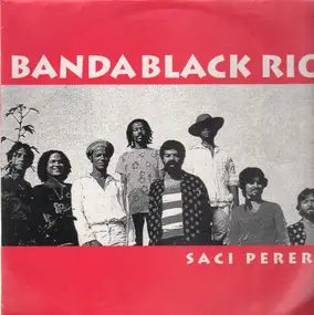 Banda Black Rio - Saci Perere