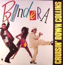 12inch Vinyl Single - Bandera - Cruisin' Down Collins
