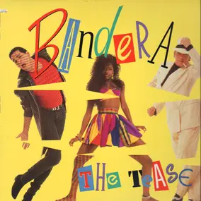 Bandera - The Tease