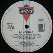 12'' - Banderas - This Is Your Life