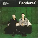 7inch Vinyl Single - Banderas - May This Be Your Last Sorrow