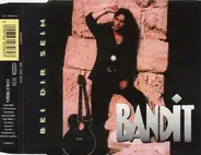 Bandit - Bei Dir Sein