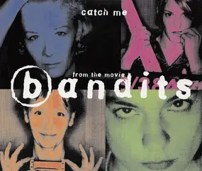 The Bandits - Catch Me