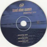 CD Single - Band Ohne Namen - Missing You