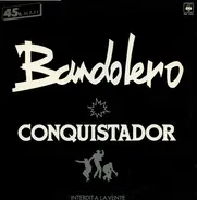 Bandolero - Conquistador