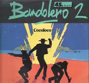 Bandolero - Cocoloco