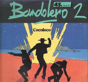 Bandolero - Cocoloco