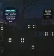LP - Bane - Don't Wait up - Coloured Vinyl / 10th Anniversary Ed