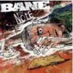 Bane - The Note