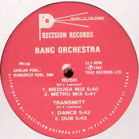 Bang Orchestra! - Rush