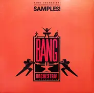 Bang Orchestra! - Samples!
