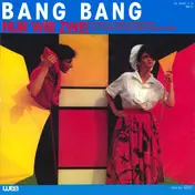 Bang Bang - Nur Wir Zwei