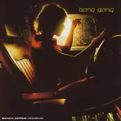 Bang Gang - Bang Gang