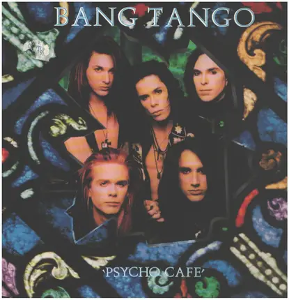 Bang Tango - Psycho Cafe