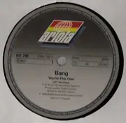 12'' - Bang - You're The One