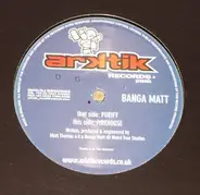 Banga Matt - Purify / Fire House