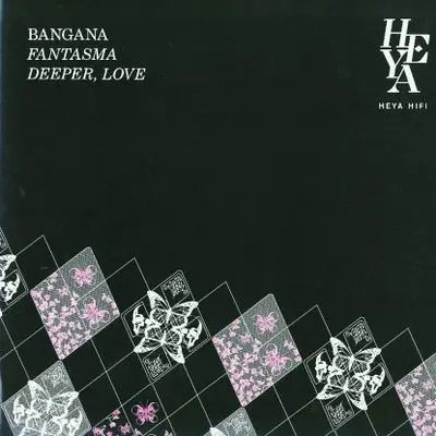 Bangana - Fantasma/Deeper, Love