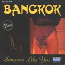12inch Vinyl Single - Bangkok - Someone Like You