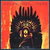 Bangor Flying Circus - Bangor Flying Circus