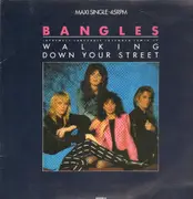 12'' - Bangles - Walking Down Your Street