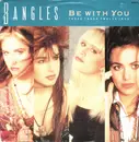 12inch Vinyl Single - Bangles - Be With You