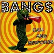 CD - Bangs - Call And Response - EP