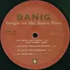 12'' - Banig - Boogie On The Dance Floor