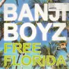 12'' - Banji Boyz, Banji Boys - Free Florida