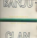 LP - Banjo Clan - Mediterranean Jazz Feeling - Gatefold