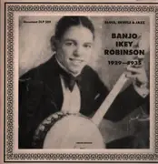 LP - 'Banjo' Ikey Robinson - (1929-1935) - Blues, Skiffle & Jazz