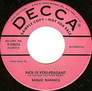 Banjo Maniacs - Pick-It-You-Peasant