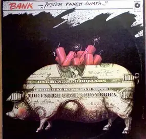 The Bank - Jestem Panem Swiata...