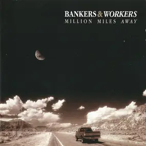 Workers - Million Miles Away