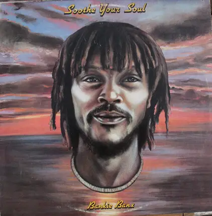 Bankie Banx - Soothe Your Soul