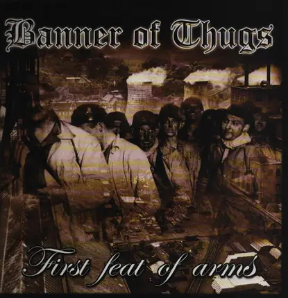Banner Of Thugs - FIRST FEAT OF ARMS