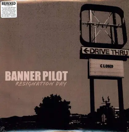 Banner Pilot - Resignation Day