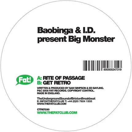 Baobinga & I.D. Present Big Monster - Rite Of Passage / Get Retro