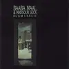LP - Baaba Maal & Mansour Seck - Djam Leelii